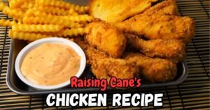 Raising Cane's Chicken Recipe - simplysafeeats.com