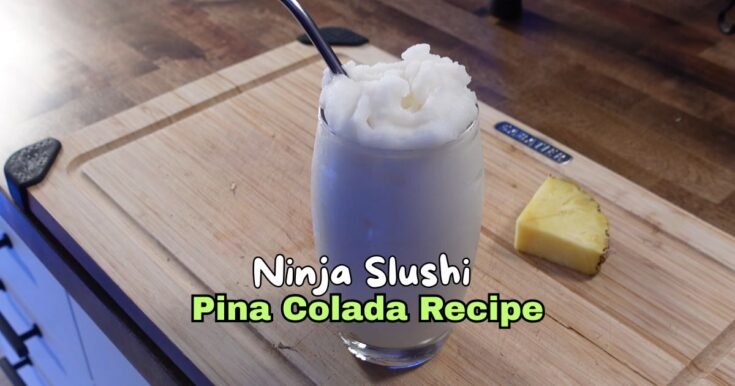 Ninja Slushi Pina Colada Recipe