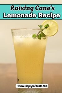 Raising Cane's Lemonade Recipe - simplysafeeats.com