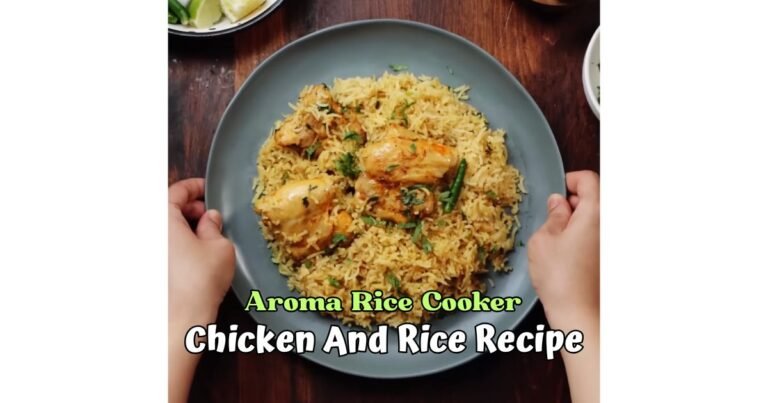 Aroma Rice Cooker Chicken And Rice Recipe