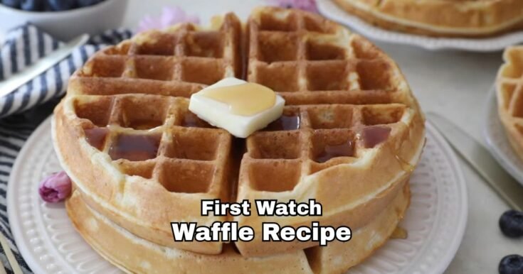 First Watch Waffle Recipe